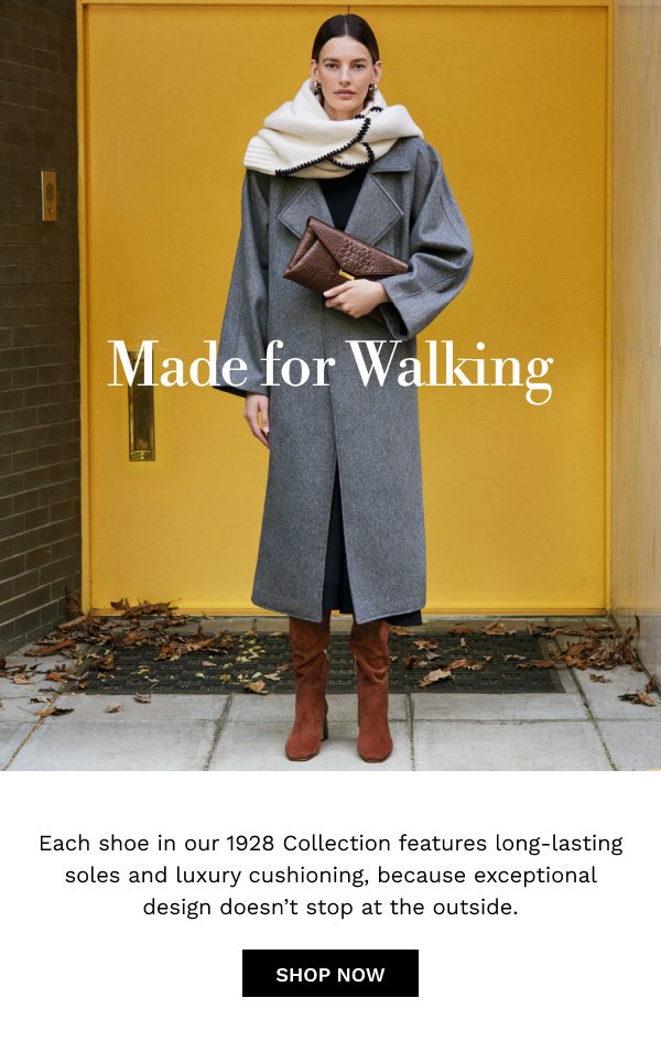 Made for Walking | Shop Now