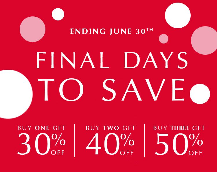 FINAL DAYS TO SAVE -- Buy 1, Get 30% Off | Buy 2, Get 40% Off | Buy 3, Get 50% Off