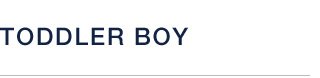 TODDLER BOY
