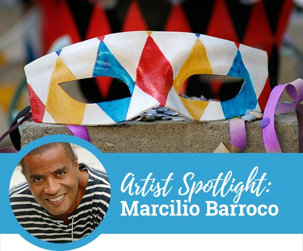 Artist Spotlight: Marcilio Barroco