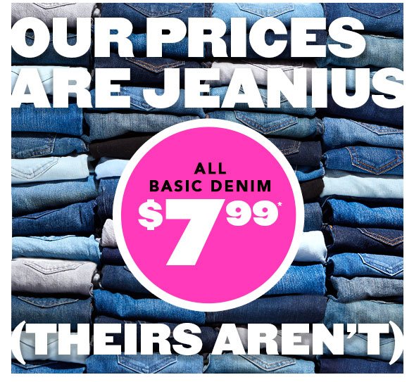 All Basic Denim $7.99