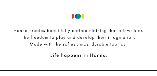 Life happens in Hanna.