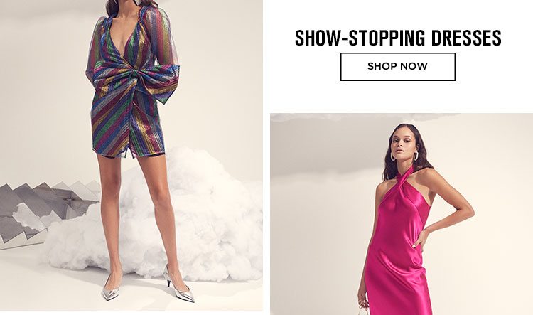 Show-Stopping Dresses - Shop Now