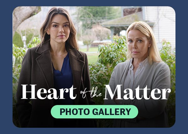 Heart of the Matter Photo Gallery