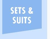 Sets & Suits