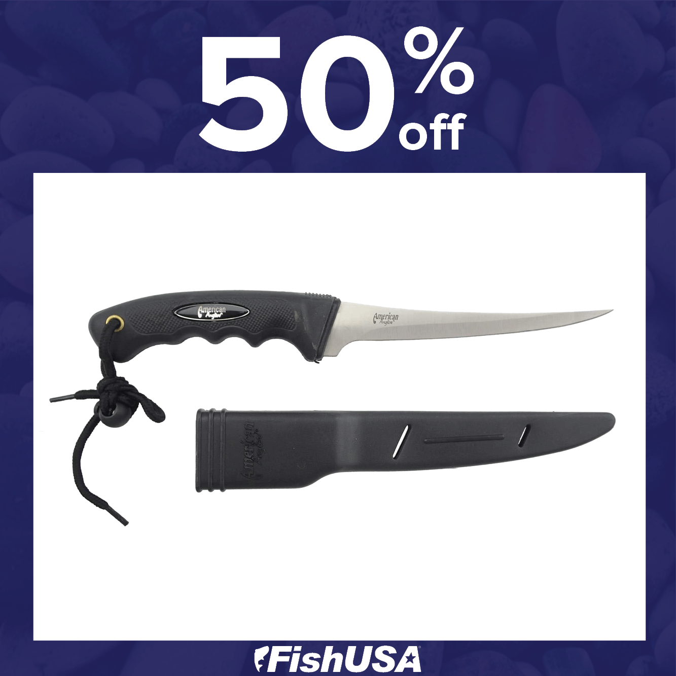 50% off the American Angler 7 In. Soft Grip Fillet Knife