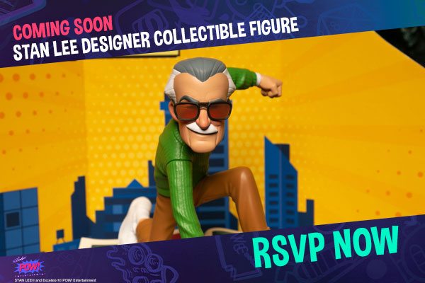 COMING SOON! Stan Lee Designer Collectible Figure 