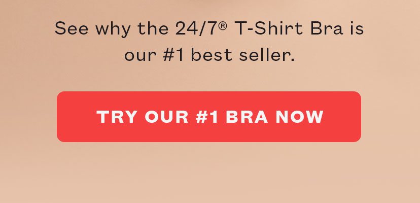 Try Our #1 Bra Now