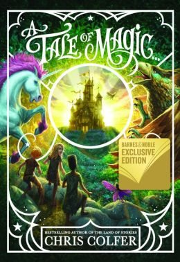  | A Tale of Magic...(B&N Exclusive Edition)