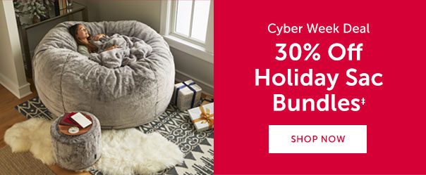 Cyber Week Deal | 30% Off Holiday Sac Bundles‡ | SHOP NOW >>