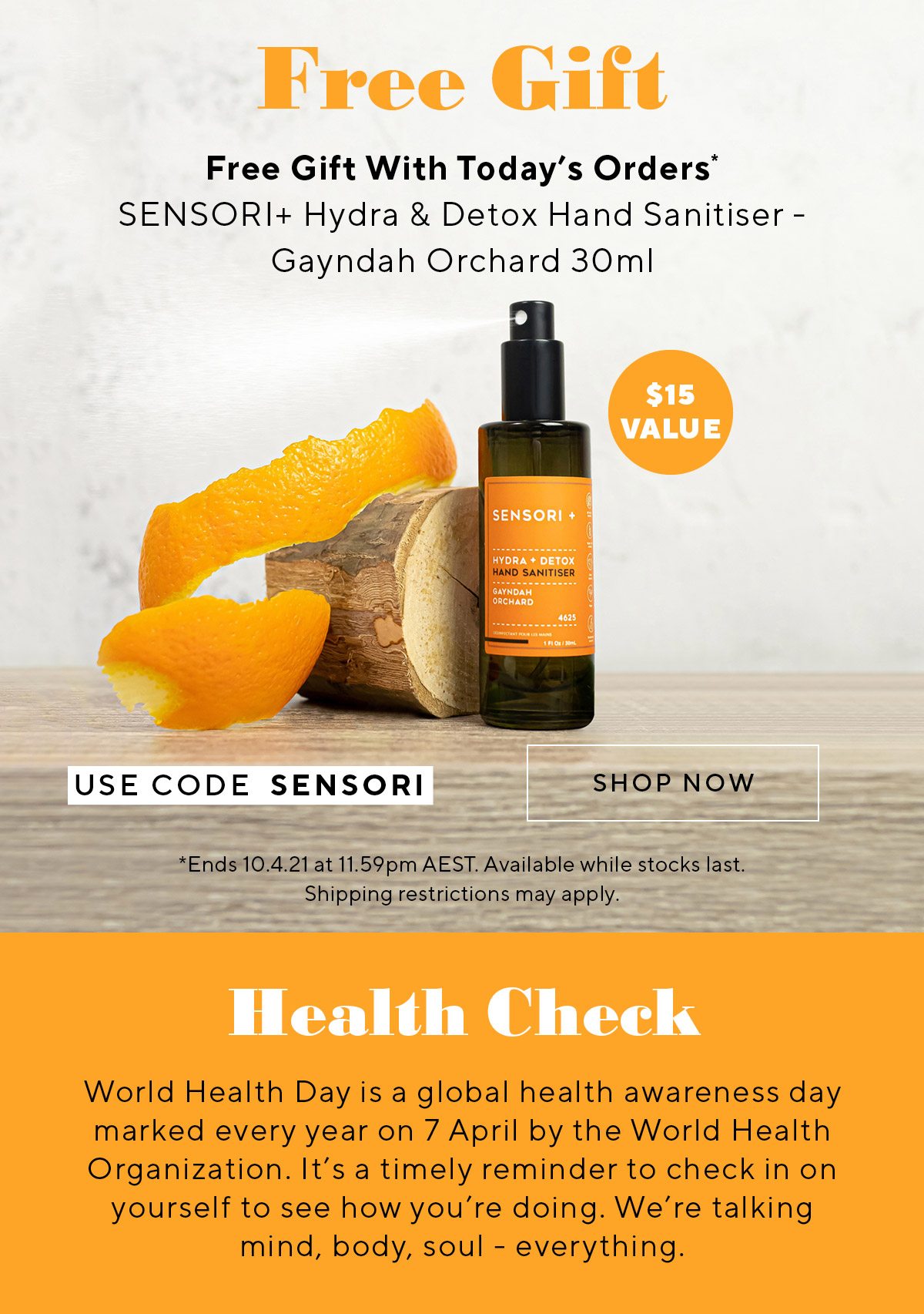 Free SENSORI+ Hydra & Detox Hand Sanitiser with today's orders