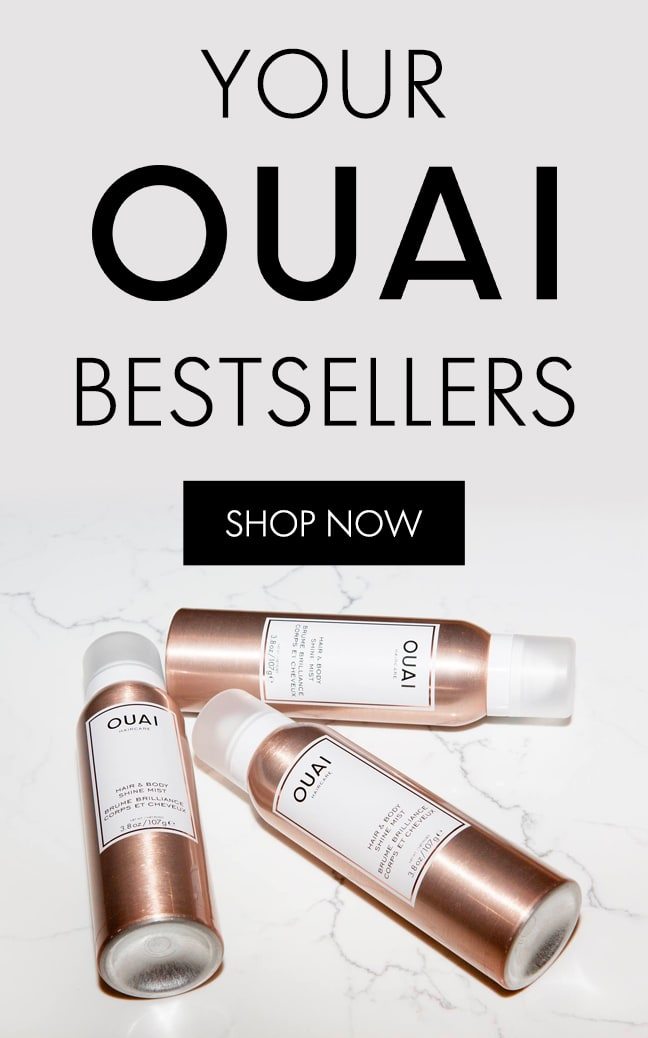your ouai bestsellers shop now