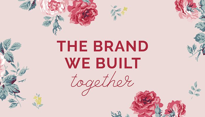 The Brand We Built Together