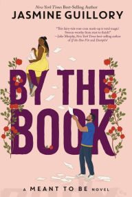 Book | By the Book (Meant to Be Series) By Jasmine Guillory.