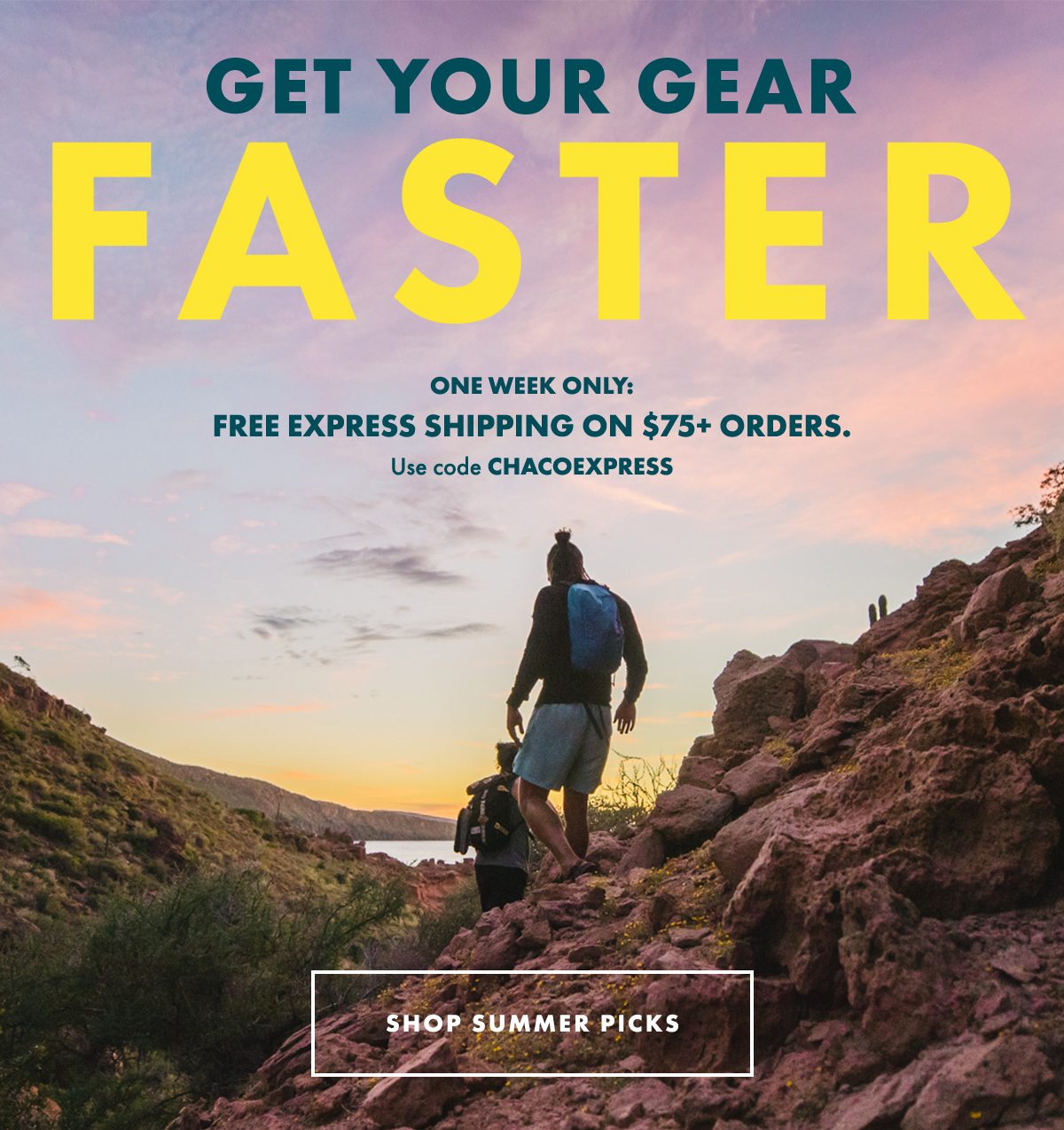 GET YOUR GEAR FASTER - SHOP SUMMER PICKS