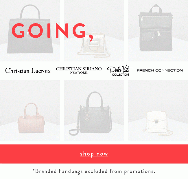 Going, Going. Almost Gone. - Shop Branded Handbags