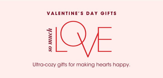 ULTRA COZY GIFTS FOR MAKING HEARTS HAPPY