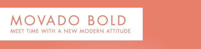 MOVADO BOLD