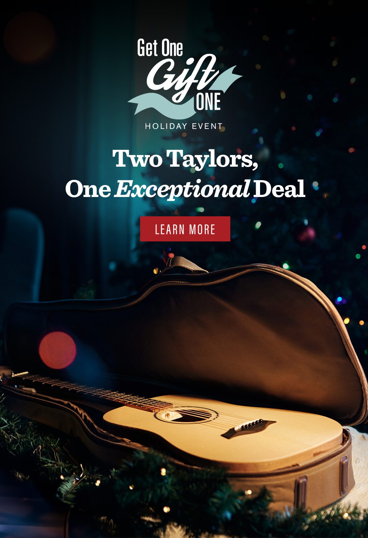 Get One, Gift One Two Taylors, One Exceptional Deal