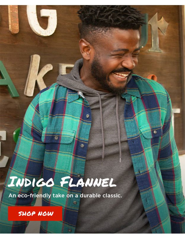 Indigo Flannel. An eco-friendly take on a durable classic.
