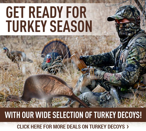 Get ready for Turkey Season with our wide selection of Turkey Decoys