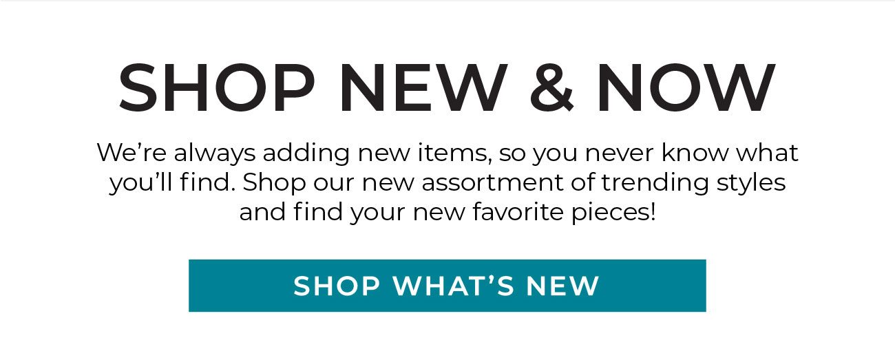 SHOP WHAT’S NEW