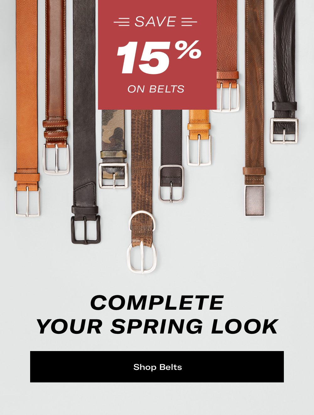 Complete Your Spring Look: Save 15% on Belts