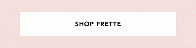 SHOP FRETTE