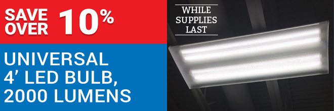 Save Over 10% on 2000-Lumen Universal 4' LED Replacement Tube Bulbs, While Supplies Last!