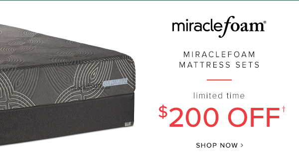 miracle foam. Miraclefoam Mattress Sets. limited time. $200 off. Shop Now.