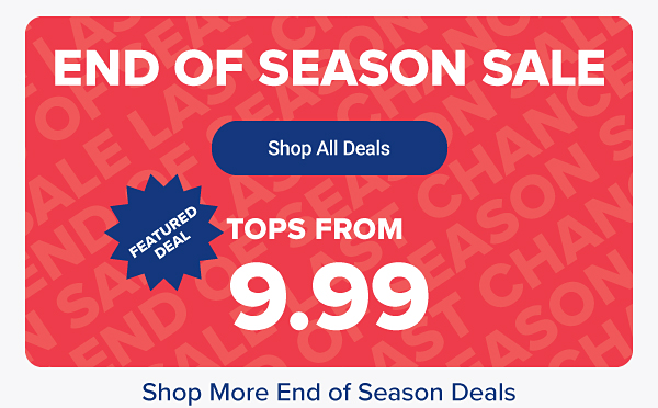 End of season sale. Shop all deals.