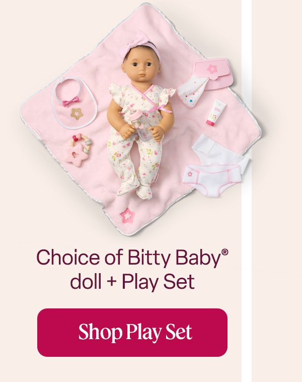 Bitty Baby + Play set