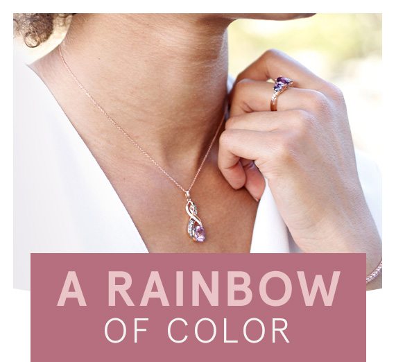 A Rainbow of Color - Explore All Gemstones