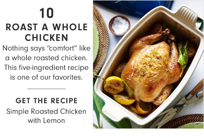 10 - ROAST A WHOLE CHICKEN - GET THE RECIPE - Simple Roasted Chicken with Lemon