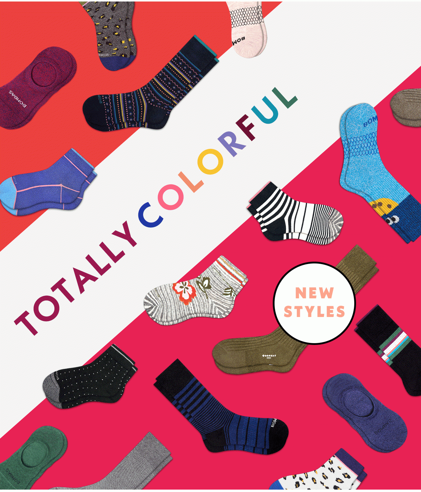 Totally comfortable. Totally colorful. New styles to get you out of your comfort zone. Cozy comfort features to bring you right back in. It's a roller coaster of emotion you'll never want to get off.