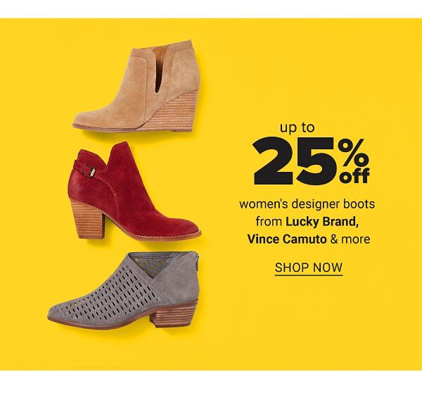 Up to 25% Off Women's Designer Boots feat. Lucky Brand, Vince Camuto & more - Shop Now