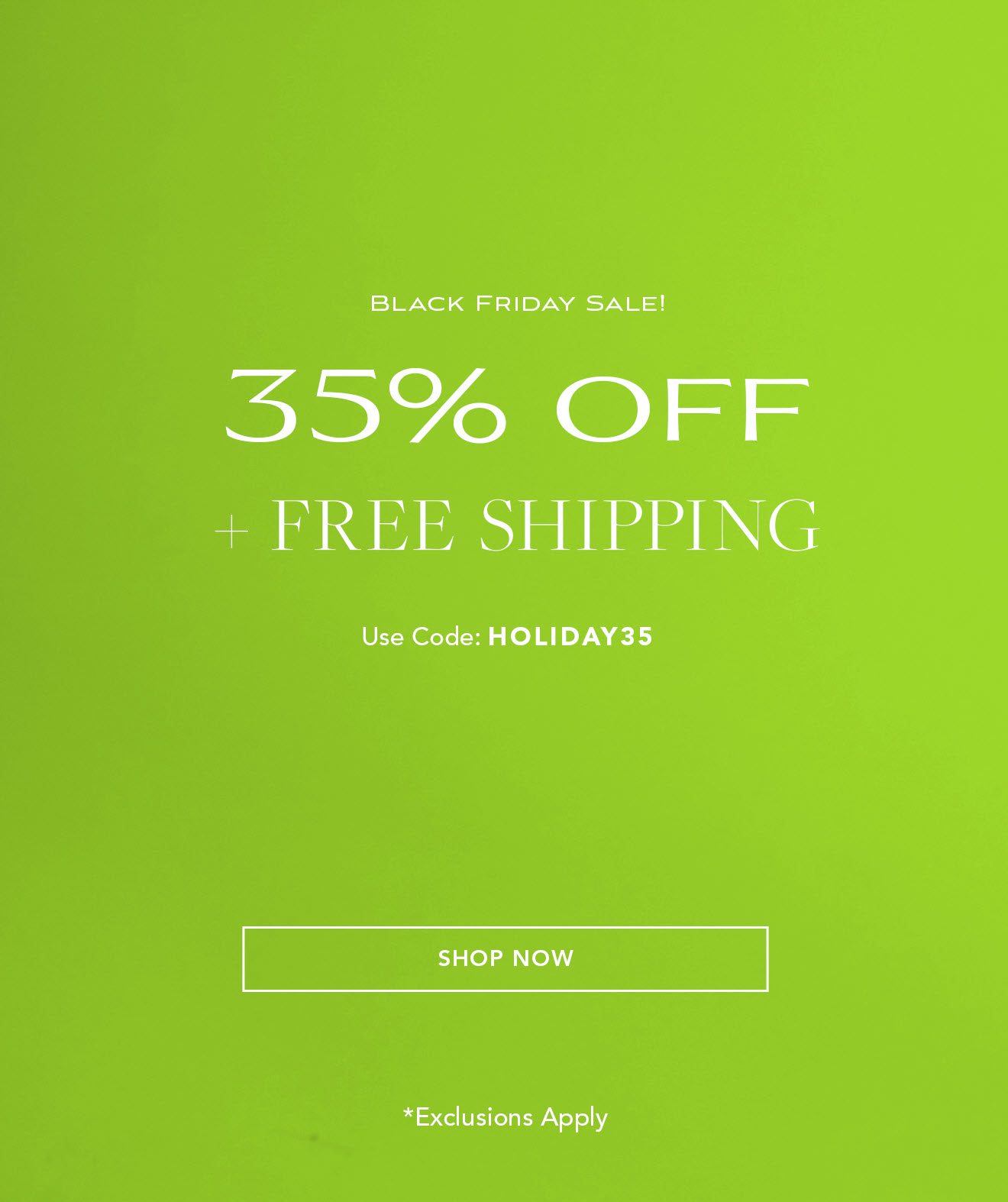 Black Friday Sale! | 35% off + free shipping | Use code: HOLIDAY35 | Shop Now *Exclusions Apply