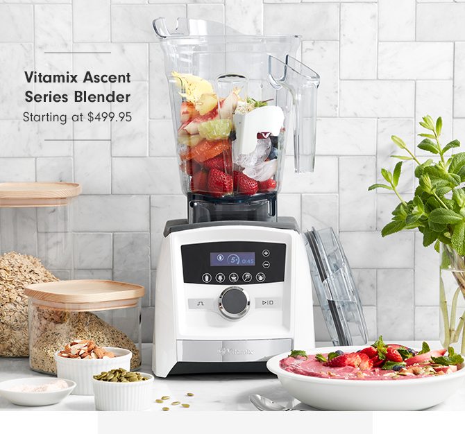 Vitamix Ascent Series Blender Starting at $449.95