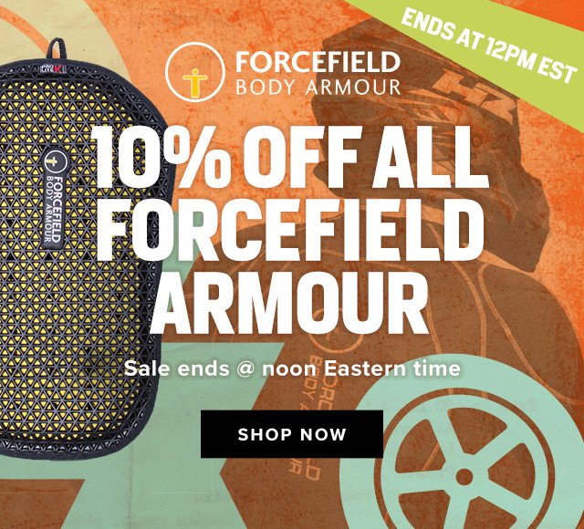 Forcefield 10% Off - Ends at 12pm EST - Shop Sale