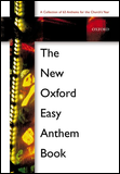 The New Oxford Easy Anthem Book (SATB)