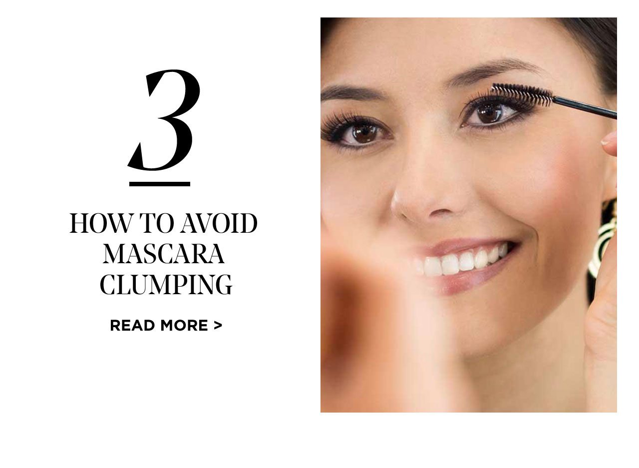 3 - How To Avoid Mascara Clumping - Read more