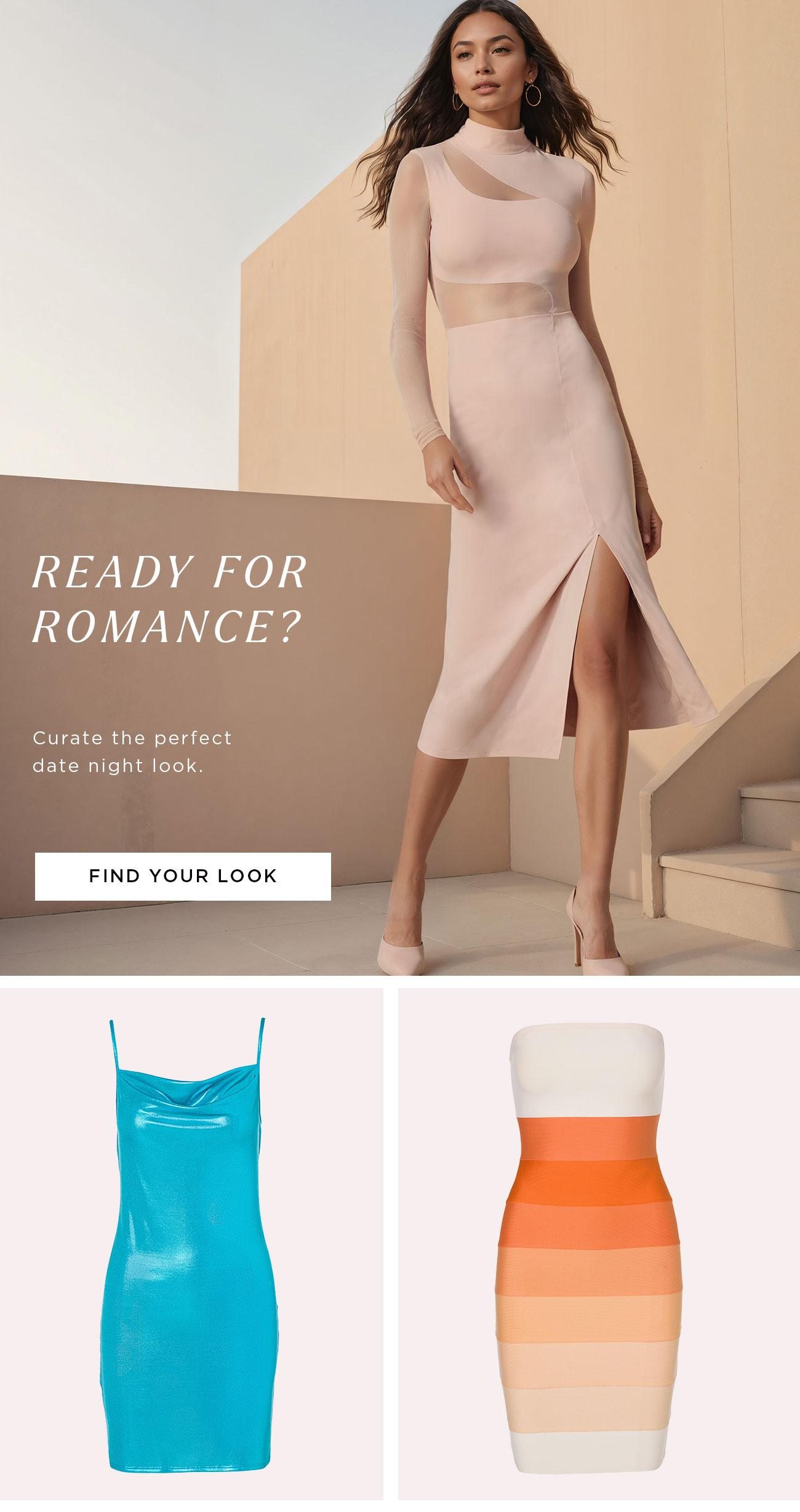 Ready For Romance? | Find Your Look