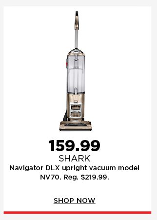 $159.99 shark vacuum. shop now. 