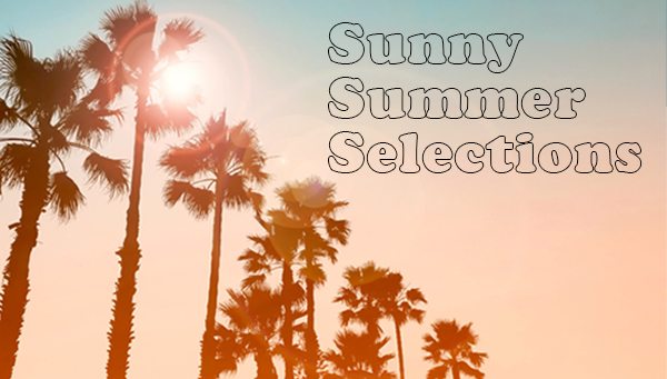 Sunny Summer Selections