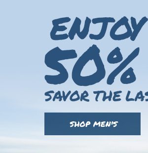 Enjoy up to 50% off men's end of season sale