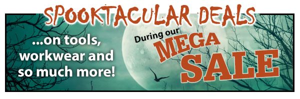 Spooktacular Deals on tools, workwear and so much more! During our Mega Sale