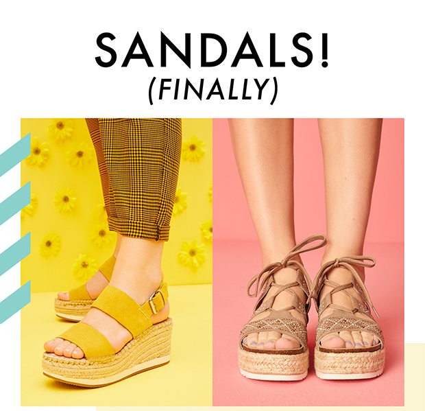 SANDALS! (FINALLY)