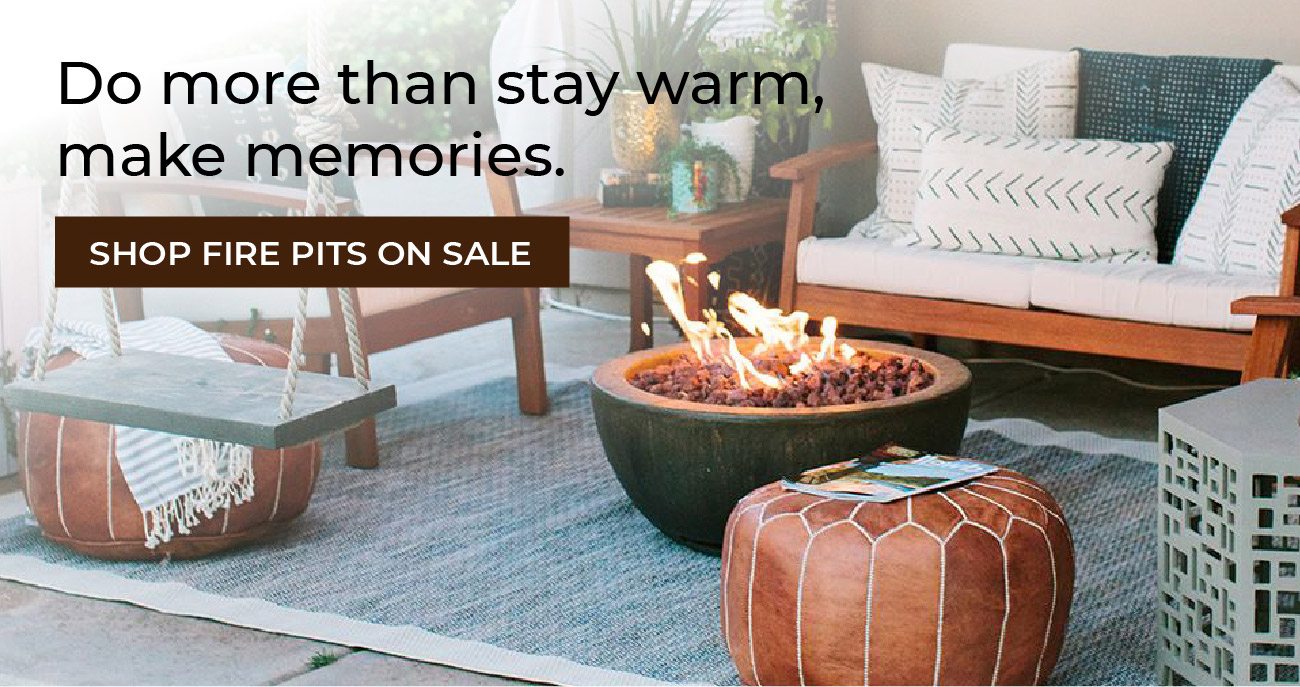 Do more than stay warm, make memories. | Shop Fire Pits on Sale