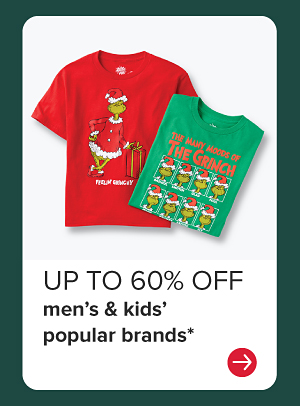 Up to 60% off men's and kids' popular brands.