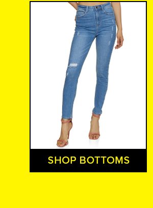 SHOP BOTTOMS